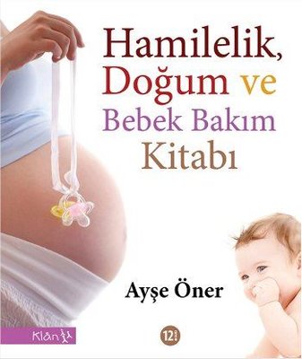 HamilelikDoğum ve Bebek Bakım Kitabı – PDF Kitap İndir Oku