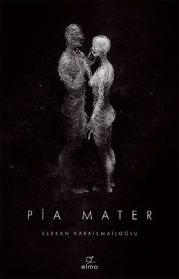 Pia Mater – PDF Kitap İndir Oku