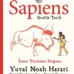 Sapiens: Grafik Tarih Birinci Cilt-İnsan Türünün Doğuşu – PDF Kitap İndir Oku