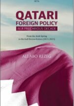 Qatari Foreign Policiy in a Precarious Decade – PDF Kitap İndir Oku