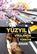 Yüzyıl Virajında Türkiye – PDF Kitap İndir Oku